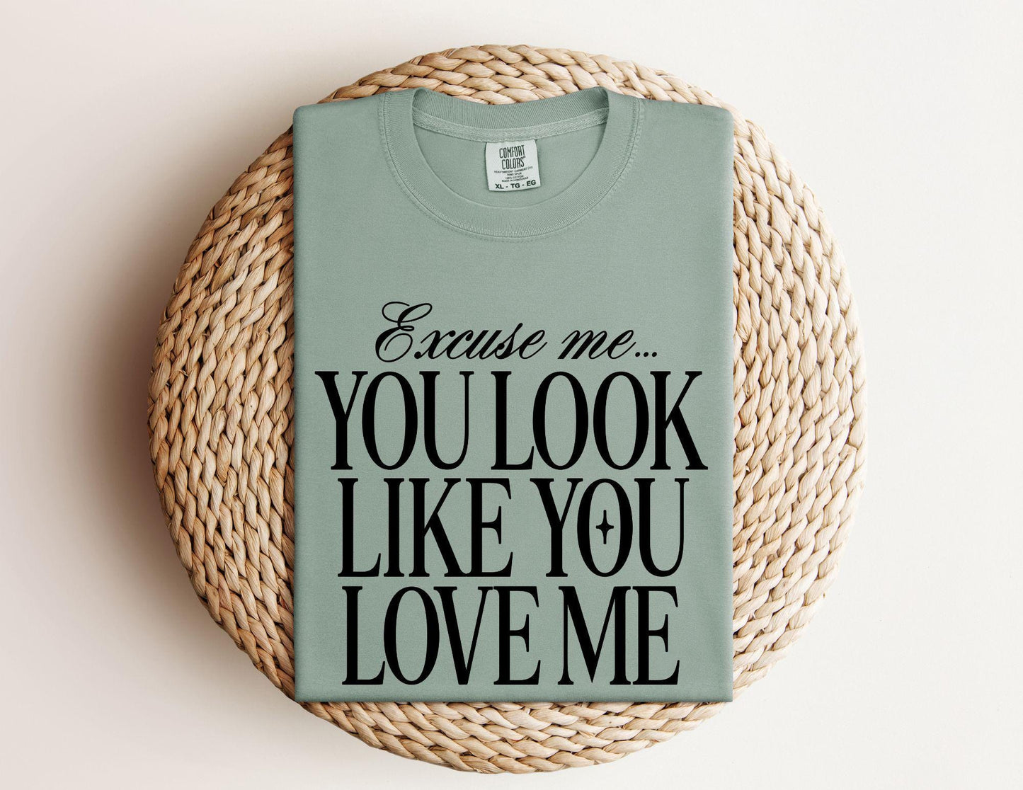 Excuse Me, You Look Like You Love Me